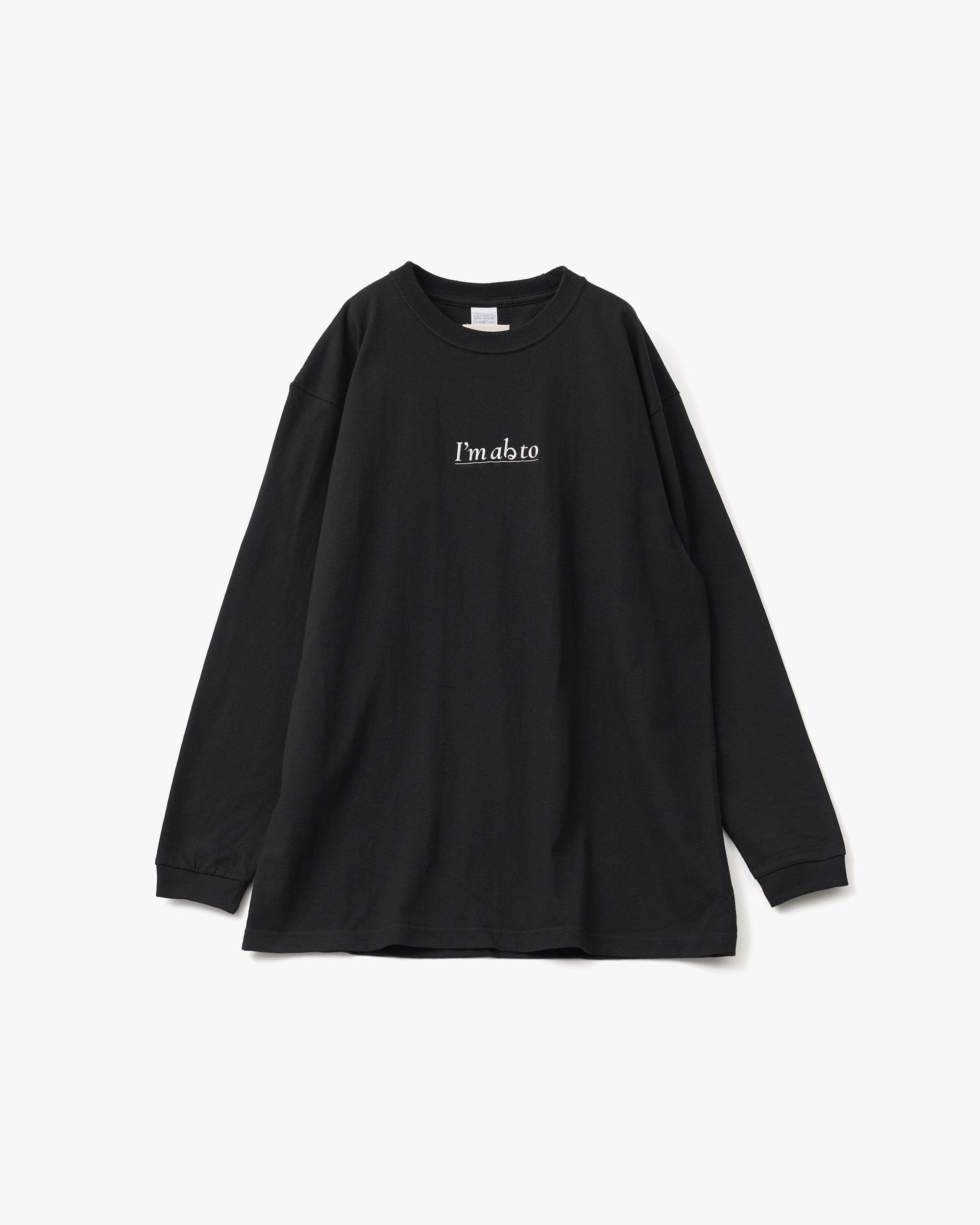 I'm abる to L/S T-shirt